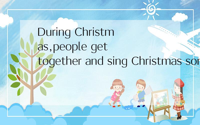 During Christmas,people get together and sing Christmas songs for().A.fun B.wishes C.interest D.thanks为什么I want to buy the mobile phone.Could you show me()?A.anothe B.something C.it D.one为什么It's nothing serious.You've just caught() a cold