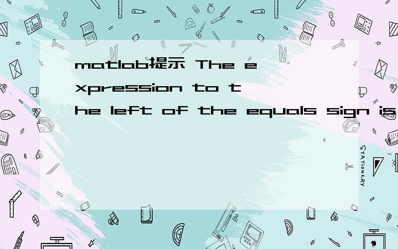 matlab提示 The expression to the left of the equals sign is not a valid target for an assignmentfor idx = 1:length(test{3})eval([ test{1}{idx},' = ',num2str(test{3}(idx)),';']);end是哪儿不对呢