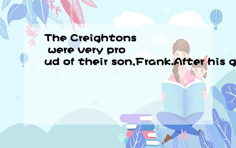 The Creightons were very proud of their son,Frank.After his graduation froinjure和hurt都是“伤害”的意思 具体说明他们的区别