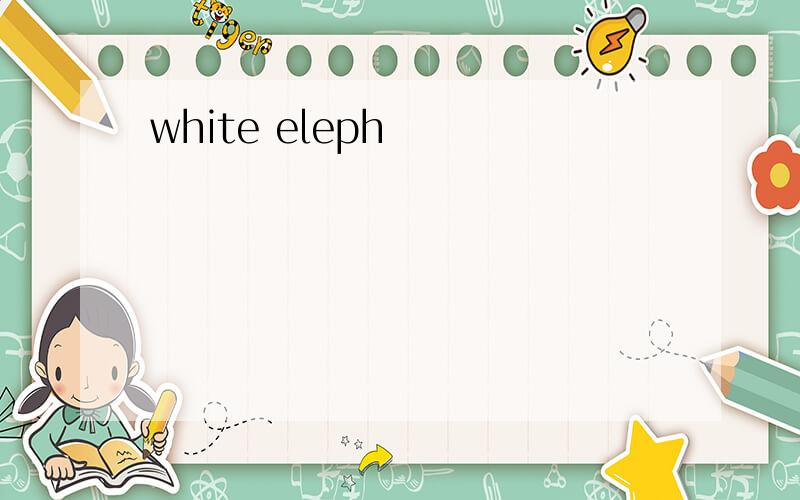 white eleph