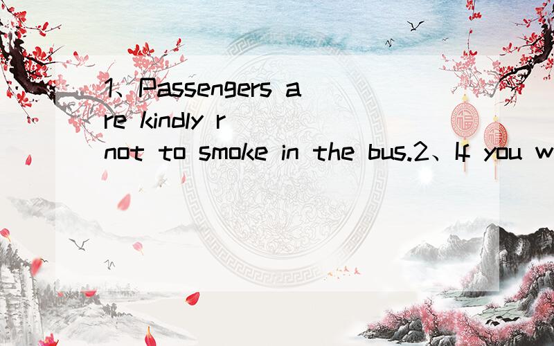 1、Passengers are kindly r() not to smoke in the bus.2、If you want to do this job well,you must () speak English well.