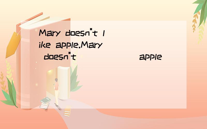 Mary doesn